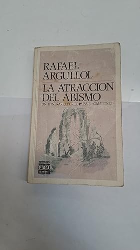 Image du vendeur pour La atraccion del abismo mis en vente par Libros nicos