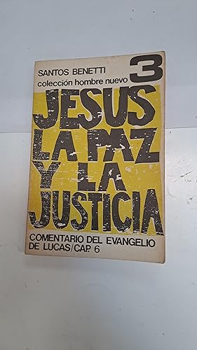Imagen del vendedor de 3 Jesus la paz y la justicia a la venta por Libros nicos