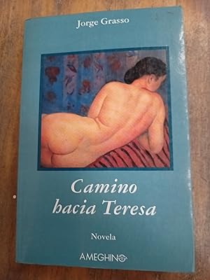 Seller image for Camino hacia Teresa for sale by Libros nicos