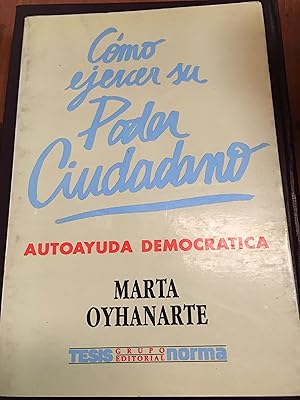 Imagen del vendedor de Como ejercer su Poder Ciudadano a la venta por Libros nicos