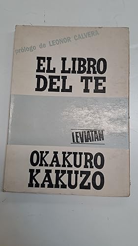 Bild des Verkufers fr El libro del te zum Verkauf von Libros nicos