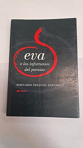 Imagen del vendedor de Eva a los infortunios del paraiso a la venta por Libros nicos