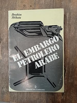 Seller image for El embargo petrolero arabe for sale by Libros nicos