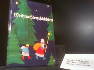 Weihnachtsgeschichten. [Texte: R. Schöler. Ill.: F. Kuhn]