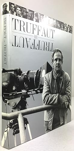 Truffaut by Truffaut. Texts and Documents compiled by Dominique Rabourdin. Translated from the Fr...