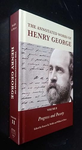 Image du vendeur pour The Annotated Works of Henry George, Volume 2 :Progress and Poverty mis en vente par Denton Island Books