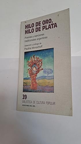 Seller image for Hilo de oro, hilo de plata for sale by Libros nicos