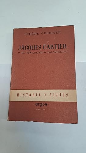 Imagen del vendedor de Jacques Cartier y el pensamiento colonizador a la venta por Libros nicos