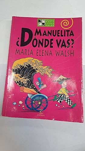 Seller image for Manuelita dnde vas? for sale by Libros nicos