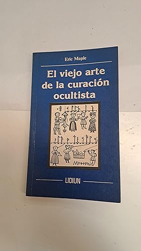 Image du vendeur pour El viaje arte de la curacion oculista mis en vente par Libros nicos