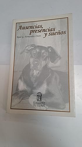 Seller image for De ausencias, presencias y sueos for sale by Libros nicos
