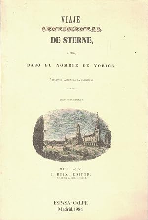 Imagen del vendedor de VIAJE SENTIMENTAL DE STERNE A PARS. Bajo el nombre de Yorick. a la venta por Librera Torren de Rueda