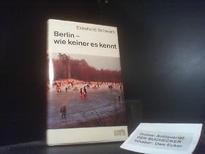 Berlin, wie keiner es kennt. [Fotos: Klaus Lehnartz]