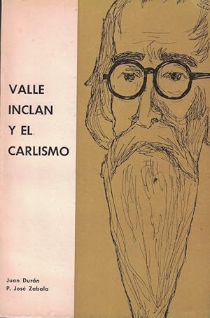 Imagen del vendedor de VALLE INCLN Y EL CARLISMO a la venta por Librera Torren de Rueda