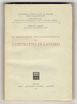 La risoluzione per inadempimento del contratto di lavoro.