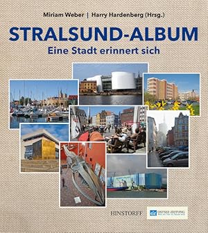 Bild des Verkufers fr Stralsund-Album Eine Stadt erinnert sich zum Verkauf von primatexxt Buchversand