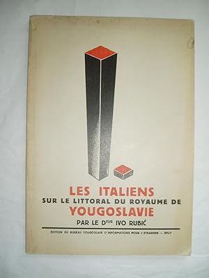 Image du vendeur pour Les Italiens sur le littoral du Royaume de Yougoslave mis en vente par Expatriate Bookshop of Denmark