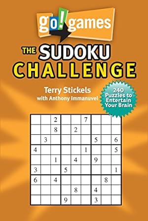 Immagine del venditore per Go!Games The Sudoku Challenge: 240 Entertain Your Brain Puzzles by Immanuvel, Anthony, Stickels, Terry [Paperback ] venduto da booksXpress