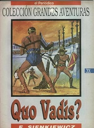 Imagen del vendedor de El Periodico: Grandes Aventuras tomo segundo numero 12: Quo Vadis a la venta por El Boletin