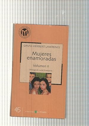 Imagen del vendedor de Las mejores novelas de la literatura universal contemporanea num. 45: Mujeres enamoradas vol. II a la venta por El Boletin