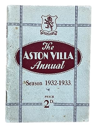 Bild des Verkufers fr The Aston Villa Annual Season 1932-1933 zum Verkauf von Pastsport