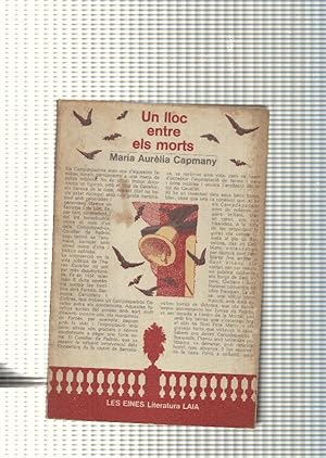 Imagen del vendedor de Coleccion Les Eines num. 55: Un lloc entre els morts (cubierta sucia por uso) a la venta por El Boletin