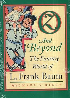 Immagine del venditore per Oz and Beyond: The Fantasy World of L. Frank Baum venduto da A Cappella Books, Inc.
