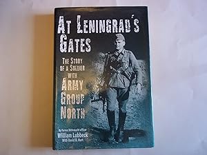 Seller image for At Leningrad's Gates: The Combat Memoirs of a Soldier with Army Group North for sale by Carmarthenshire Rare Books