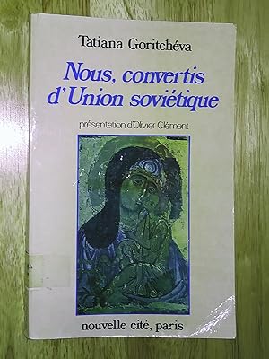 Seller image for Nous, convertis d'Union sovitique. Introduction d'Olivier Clment for sale by Livresse