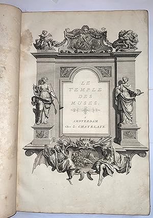 Le Temple Des Muses, Orné De LX Tableaux Ou Sont Représentés Les Evènemens Les Plus Remarquables ...