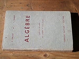 Algèbre - Classe de Seconde des lycées et collèges