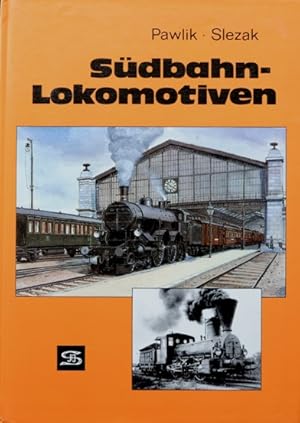Seller image for Sdbahn-Lokomotiven for sale by Martin Bott Bookdealers Ltd