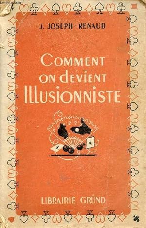 Imagen del vendedor de Comment on devient illusionniste. a la venta por Le-Livre
