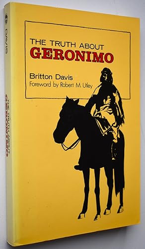 The Truth About Geronimo