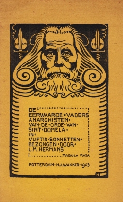 De eerwaarde vaders Anarchisten, van de orde van Sint Domela in vijftig sonnetten bezongen.