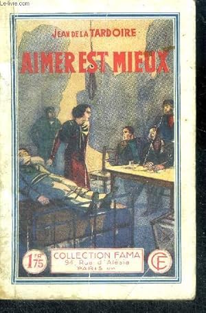 Seller image for Aimer est mieux for sale by Le-Livre