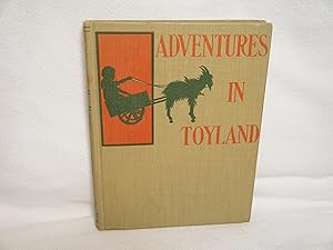 Bild des Verkufers fr Adventures in Toyland: What the Marionette Told Molly zum Verkauf von curtis paul books, inc.