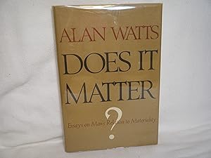 Seller image for Does it Matter? Essays on Man's Relation to Materiality for sale by curtis paul books, inc.