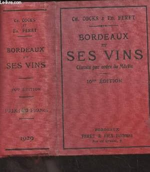 Bild des Verkufers fr Bordeaux et ses vins classs par ordre de mrite - 10e dition zum Verkauf von Le-Livre