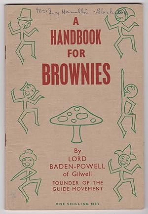 Immagine del venditore per A Handbook for Brownies venduto da Silver Creek Books & Antiques