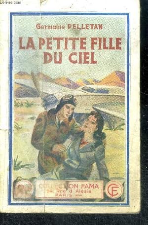 Image du vendeur pour La petite fille du ciel mis en vente par Le-Livre