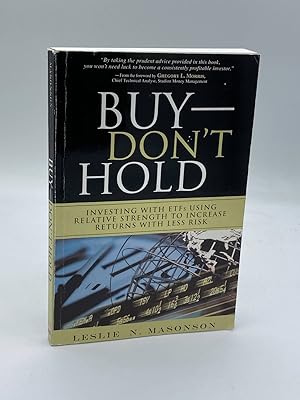 Seller image for Buy - Don't Hold Investing with Etfs Using Relative Strength to Increase Returns with Less Risk for sale by True Oak Books