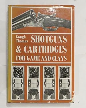 Seller image for Shotguns & Cartridges for Game and Clays for sale by St Marys Books And Prints