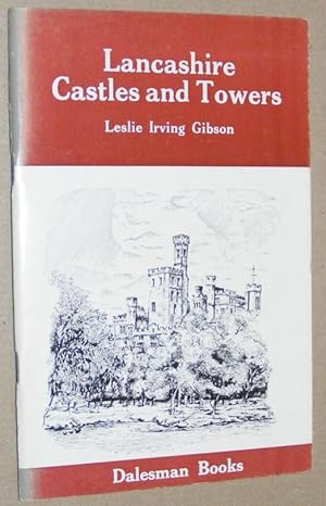 Lancashire's Castles and Towers