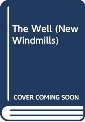 Seller image for The Well (New Windmills) for sale by WeBuyBooks