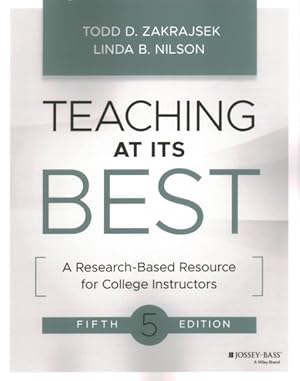 Seller image for Teaching at Its Best : A Research-Based Resource for College Instructors for sale by GreatBookPrices