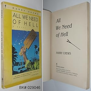 Imagen del vendedor de All We Need of Hell: A Novel a la venta por Alex Simpson