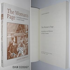Imagen del vendedor de The Woman's Page: Journalism and Rhetoric in Early Canada a la venta por Alex Simpson