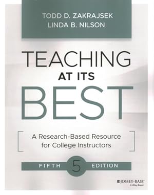 Seller image for Teaching at Its Best : A Research-Based Resource for College Instructors for sale by GreatBookPrices