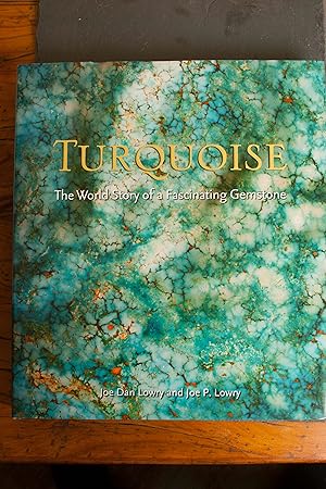 Imagen del vendedor de Turquoise: The World Story of a Fascinating Gemstone a la venta por Snowden's Books